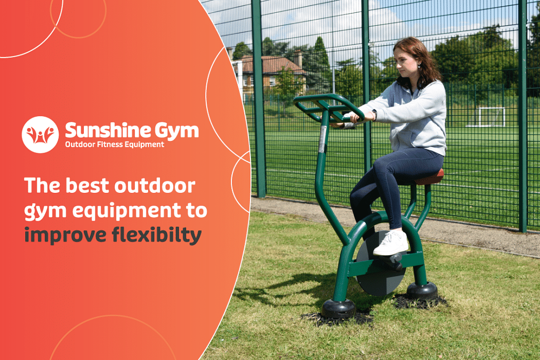 Five best outdoor gym workouts for flexibility